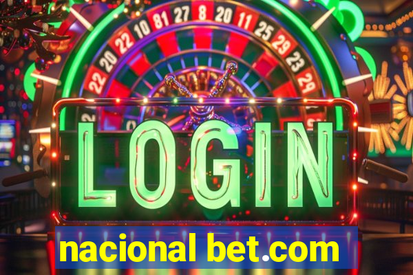 nacional bet.com